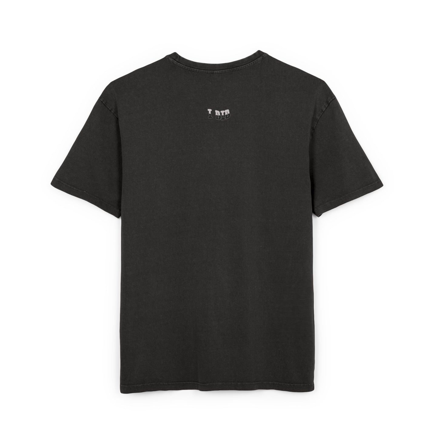 What If I Did Acid Washed T-shirt